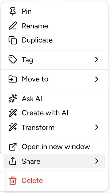 The note menu: Pin, Rename, Duplicate, Tag, Move to, Ask AI, Create with AI, Transform, Open in new window, Share and Delete